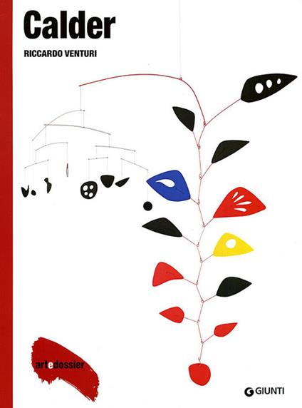 Calder. Ediz. illustrata - Riccardo Venturi - copertina