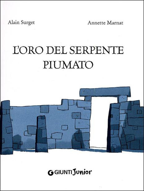 L' oro del serpente piumato - Alain Surget - 2