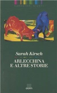 Arlecchina e altre storie - Sarah Kirsch - copertina