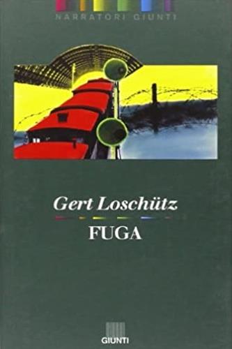 Fuga - Gert Loschütz - copertina