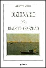 Dizionario del dialetto veneziano