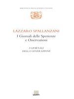 I giornali delle sperienze e osservazioni: i giornali della generazione