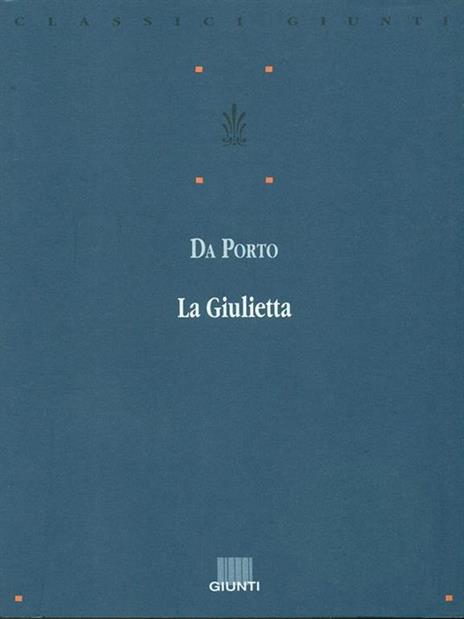 La Giulietta - Luigi Da Porto - 4