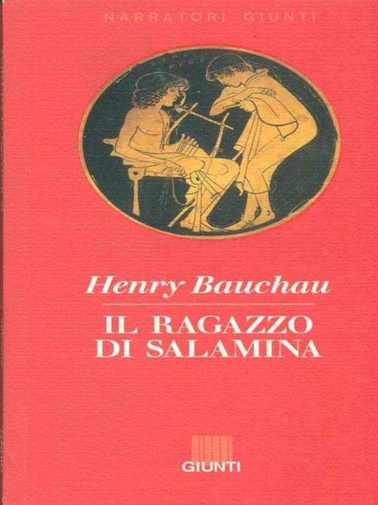 Il ragazzo di Salamina - Henry Bauchau - 4