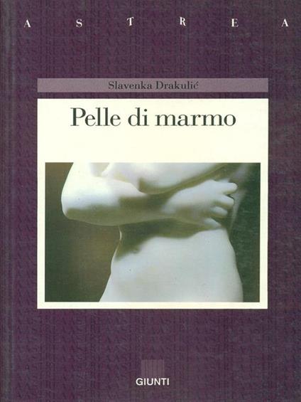 Pelle di marmo - Slavenka Drakulic - copertina