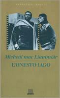 L' onesto lago - Micheál MacLiammóir - copertina