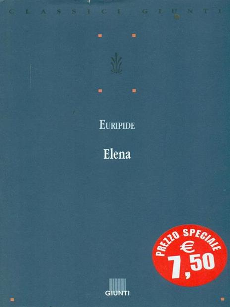 Elena. Testo greco a fronte - Euripide - 3
