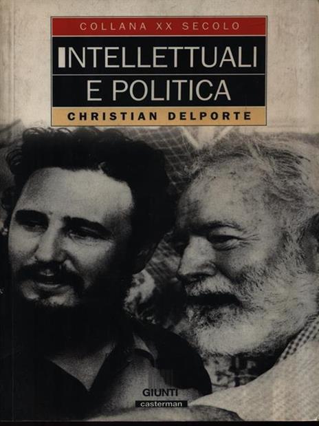 Intellettuali e politica - Christian Del Porte - copertina