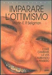 Imparare l'ottimismo - Martin E. P. Seligman - copertina