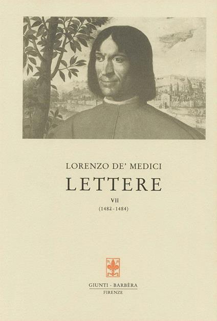 Lettere. Vol. 7: 1483-1484 - Lorenzo de'Medici - copertina