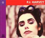 P. J. Harvey. Estasi e tormento