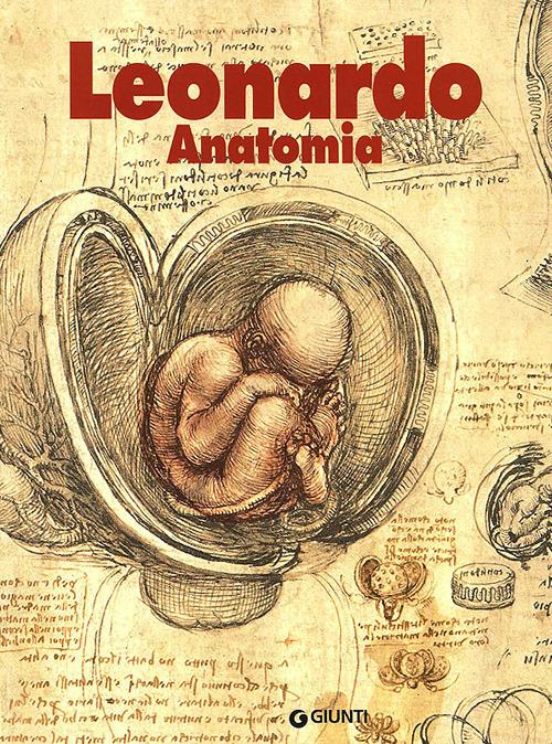 Leonardo. Anatomia - Marco Cianchi - copertina