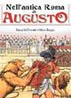 Nell'antica Roma di Augusto - Fiona McDonald,Mark Bergin - copertina