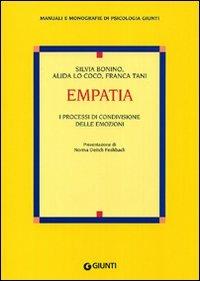 Empatia. I processi di condivisione delle emozioni - Silvia Bonino,Alida Lo Coco,Franca Tani - copertina