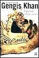 Gengis Khan. Il grande conquistatore