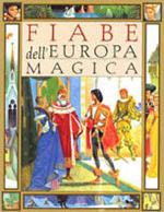 Fiabe dell'Europa magica