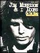 Jim Morrison & i Doors. On the road
