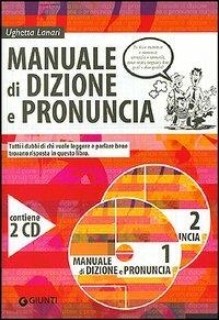 Manuale di dizione e pronuncia - Ughetta Lanari - copertina