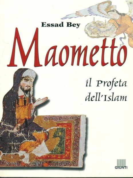 Maometto. Il profeta dell'Islam - Bey Essad - copertina