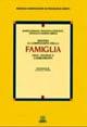 Dentro la complessità della famiglia. Crisi, risorse e cambiamenti