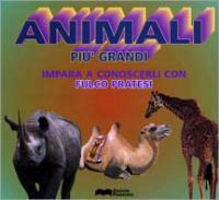 Animali più grandi - Fulco Pratesi - copertina