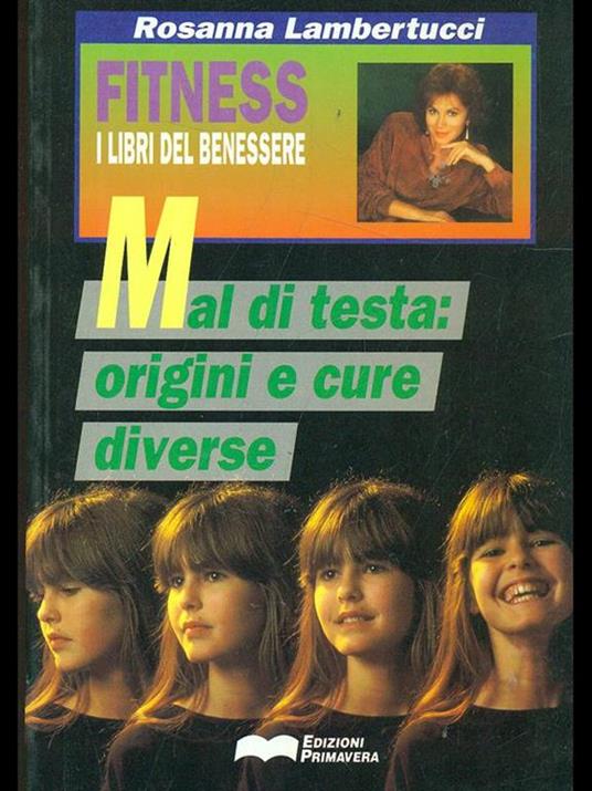 Mal di testa: origini e cure diverse - Rosanna Lambertucci - copertina
