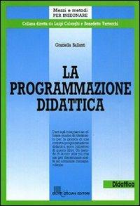 La programmazione didattica - Graziella Ballanti - copertina