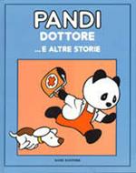 Pandi dottore e... altre storie