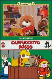 Cappuccetto Rosso. Con videocassetta - Peter Holeinone - copertina