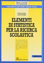 Elementi di statistica per la ricerca scolastica