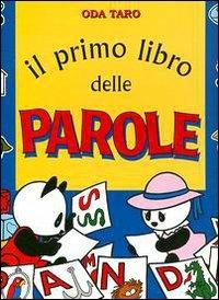 Il primo libro delle parole - Oda Taro - copertina