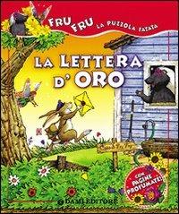 La lettera d'oro. Ediz. illustrata - Elisa Prati - copertina