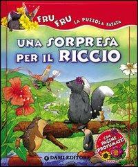 Una sorpresa per il riccio - Silvia D'Achille - copertina