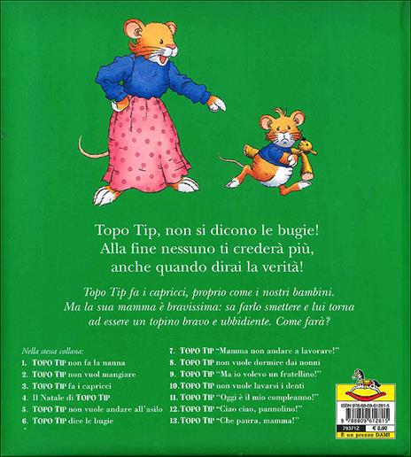 Topo Tip dice le bugie. Ediz. illustrata - Anna Casalis - 4