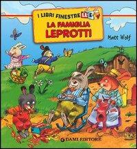 La famiglia Leprotti - Matt Wolf - copertina
