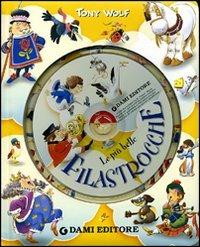 Le più belle filastrocche. Ediz. illustrata. Con CD Audio - Tony Wolf - copertina
