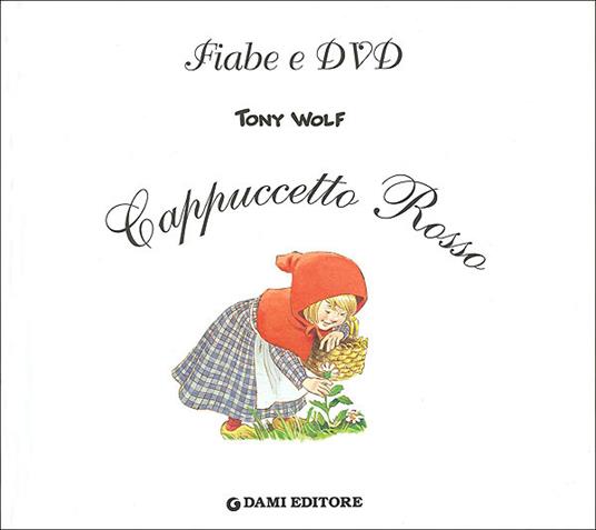 Cappuccetto Rosso. Ediz. illustrata. Con DVD - 2