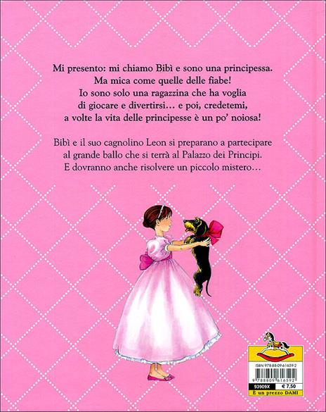 Il grande ballo. Bibì piccola principessa. Ediz. illustrata - Anna Casalis - 4