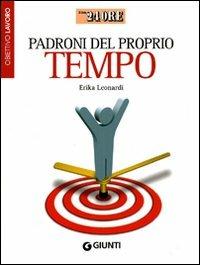 Padroni del proprio tempo - Erika Leonardi - copertina