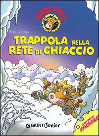 Trappola nella rete di ghiaccio. Mukka Emma. Con stickers - Peter Coolbak - copertina