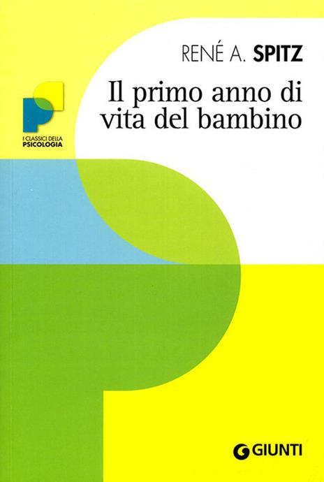 Il primo anno di vita del bambino - René A. Spitz - copertina