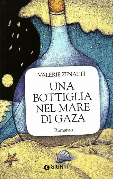 Una bottiglia nel mare di Gaza - Valérie Zenatti - copertina