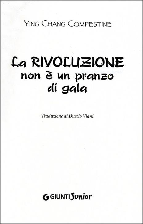 La rivoluzione non è un pranzo di gala - Ying Chang Compestine - 2
