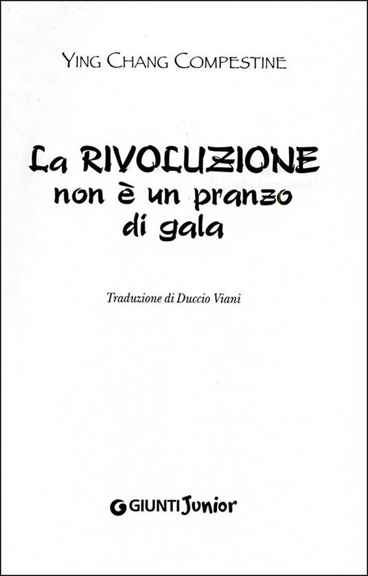 La rivoluzione non è un pranzo di gala - Ying Chang Compestine - 2