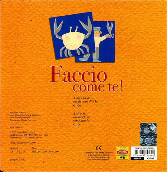 Faccio come te! Ediz. illustrata - Giusi Quarenghi,Giulia Orecchia - 2