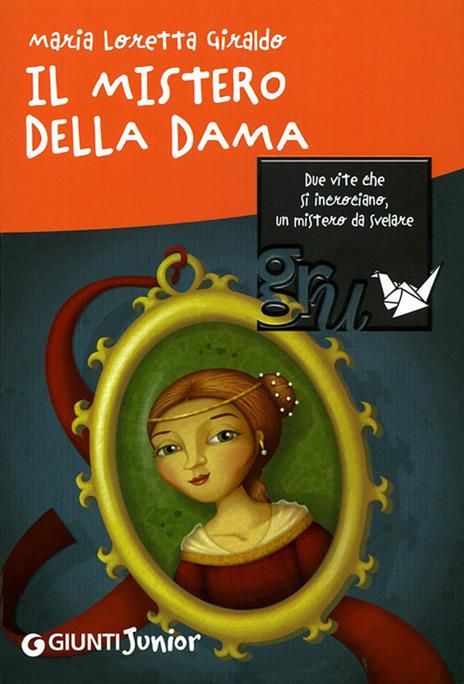 Il mistero della dama - Maria Loretta Giraldo - copertina