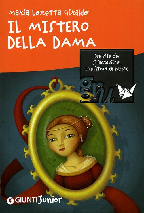 Il mistero della dama - Maria Loretta Giraldo - copertina