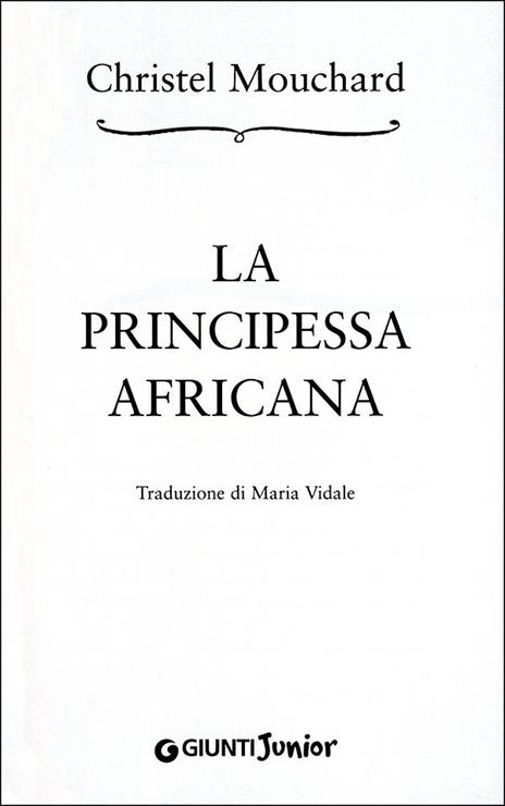 La principessa africana - Christel Mouchard - 3