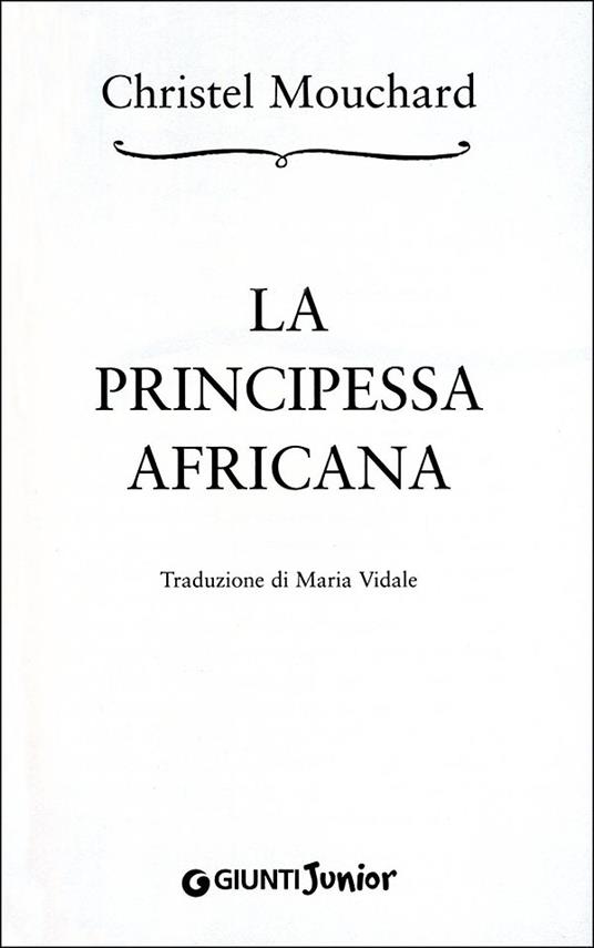 La principessa africana - Christel Mouchard - 3