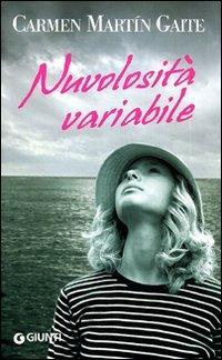 Nuvolosità variabile - Carmen Martín Gaite - copertina